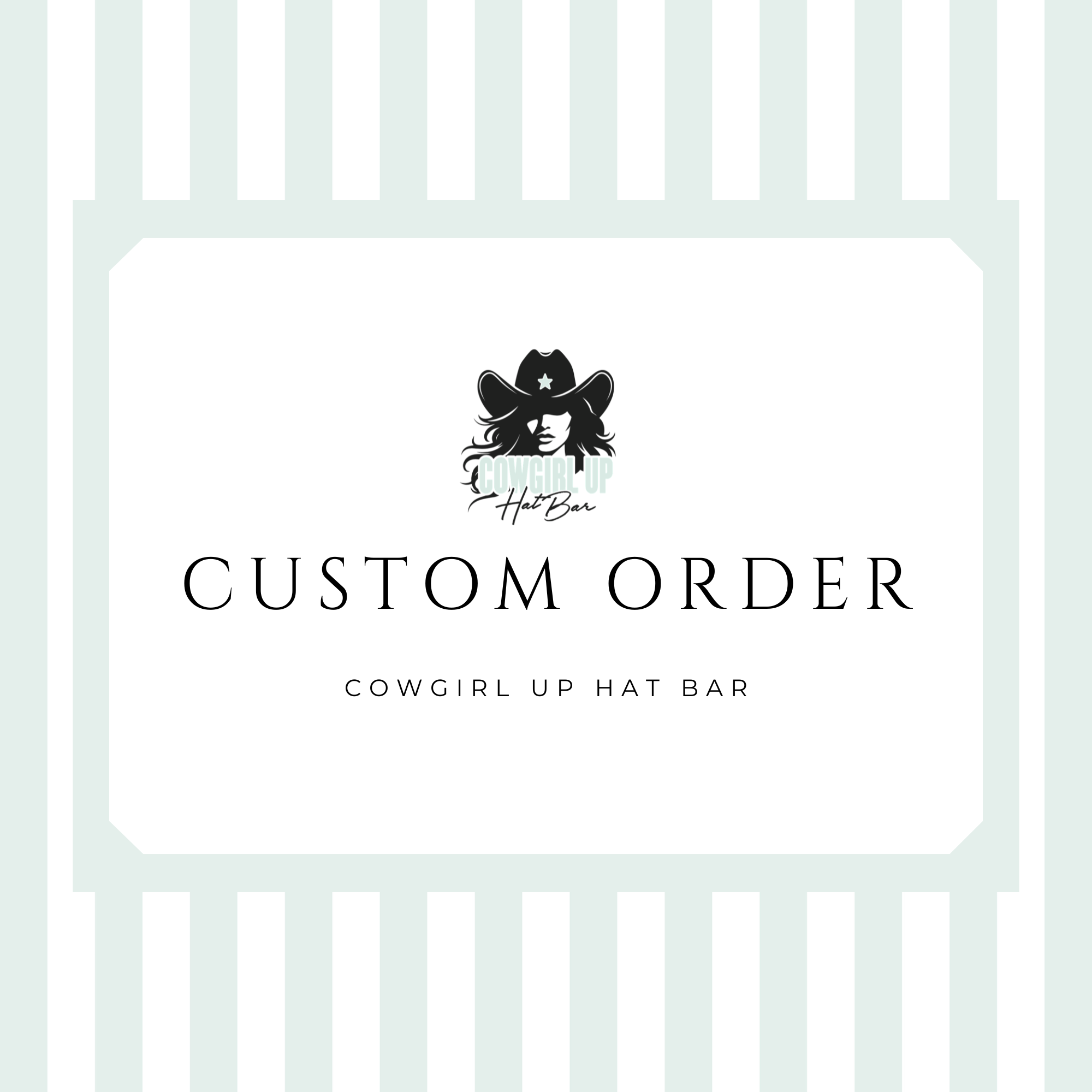 CUSTOM COWBOY HAT ORDER